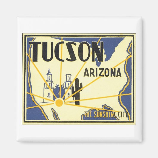 Tucson, Arizona De Sunshine City Magneet (Voorkant)