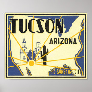Tucson, Arizona De Sunshine City Poster