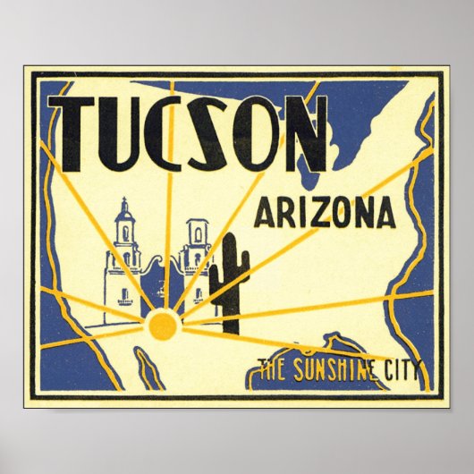Tucson, Arizona De Sunshine City Poster (Voorkant)
