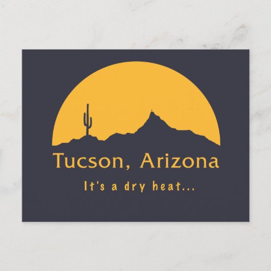 Tucson, Arizona - Het is een droge hitte... Briefkaart (Voorkant)