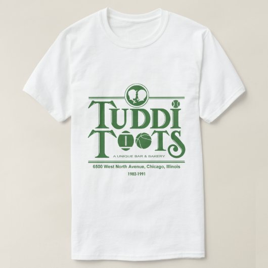Tuddi Toots Bar and Restaurant, Chicago, IL T-shirt (Design voorkant)