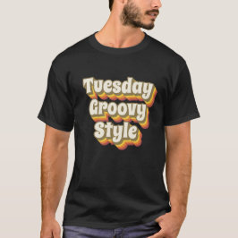Tuesday Groovy Style 70er Retro Design T-shirt