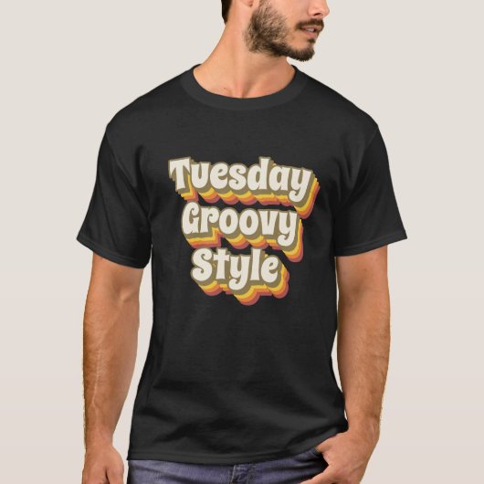 Tuesday Groovy Style 70er Retro Design T-shirt (Voorkant)