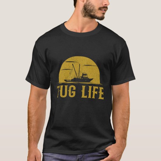 Tug Boat Funny Tugboat life T-shirt (Voorkant)