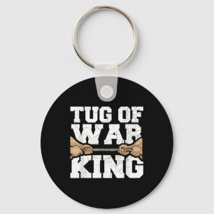 Tug of War King citaat voor een Tug of War liefheb Sleutelhanger