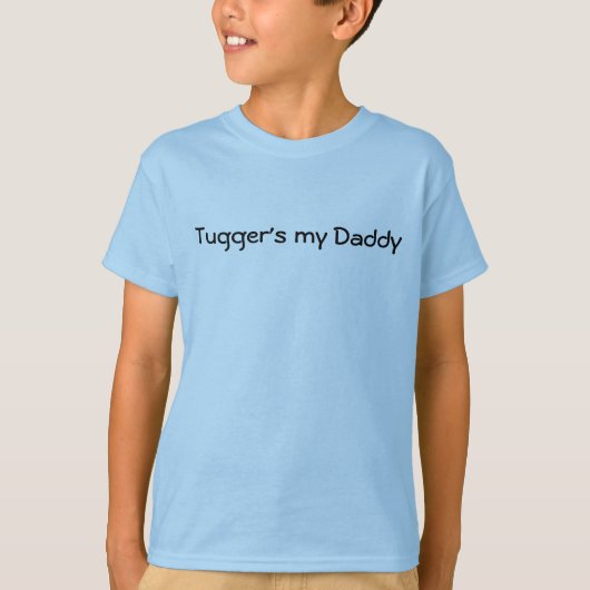 Tugger is mijn papa t-shirt (Voorkant)