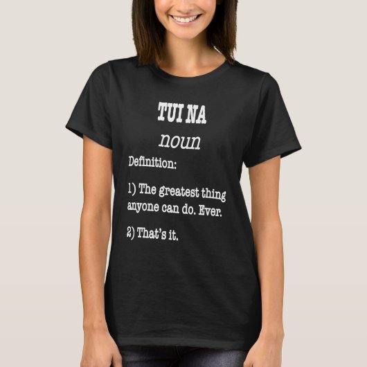 TUI NA-definitie voor TUI NA-beroepsbeoefenaars T-shirt (Voorkant)