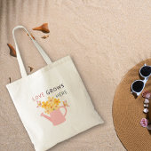 Tuin Spreuk 'Liefde Groeit Hier' Tote Bag