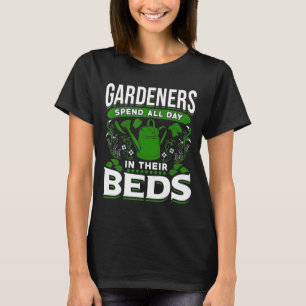 Tuinbouwtuinders brengen de hele dag in hun bed do t-shirt