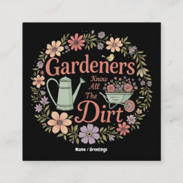 Tuinders kennen al het vuile grappige sarcastische vierkante visitekaartje