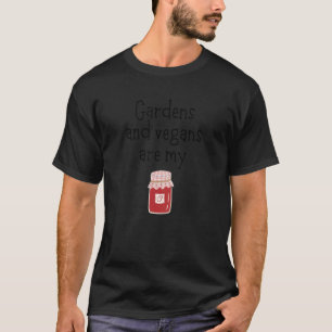 Tuinen en veganisten zijn mijn lust Cute Veggie Ve T-shirt