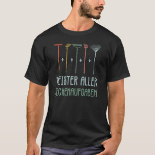 Tuinier Hobbytuinier Meester Van Alle Rekenkunde T-shirt