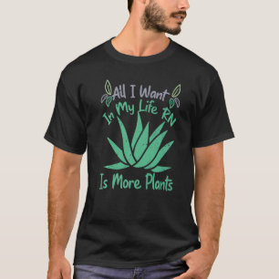 Tuinieren 4\Alles Wat Ik Nu In Mijn Leven Wil Is M T-shirt
