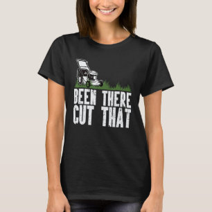 Tuinieren 4\Daar geweest Grasmaaien Landschapsarch T-shirt