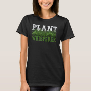 Tuinieren 4\Grappige Plant Fluisteraar Hobby Tuini T-shirt