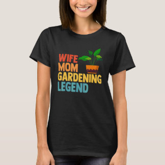 Tuinieren 4\Tuinierder Moeder Vrouw Moeder Tuinier T-shirt