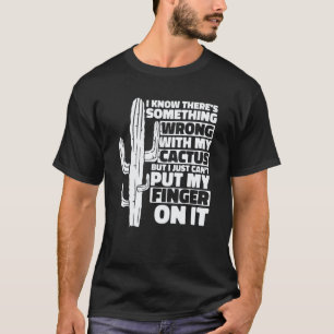 Tuinieren 4\Tuinieren Cactus Vinger Grap Woestijn  T-shirt