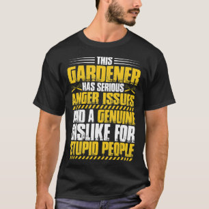Tuinieren Ernstige Woede Tuin Horticulturist Tuini T-shirt