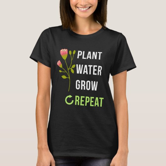 Tuinieren Gag Plant Water Grow T-shirt (Voorkant)