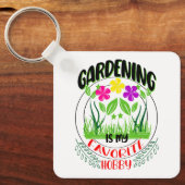 Tuinieren is mijn favoriete hobby, tuinliefhebber sleutelhanger (Voorkant)