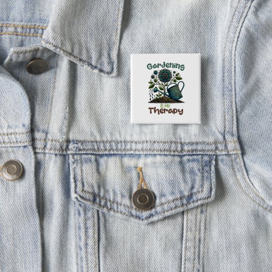 Tuinieren is mijn Therapie Button (In situ)