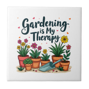 Tuinieren Is Mijn Therapie Tuinierder Tuinieren Pl Tegeltje