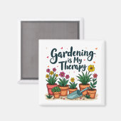 Tuinieren is mijn Therapy Gardener Plant Magneet (Voorkant / Achterkant)
