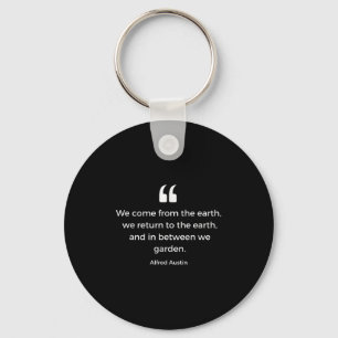 Tuinieren Quote Lover Plant Flower Earth Gardener Sleutelhanger