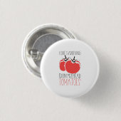 Tuinieren Tomaten Tuinier Gift Ronde Button 3,2 Cm (Voorkant /achterkant)