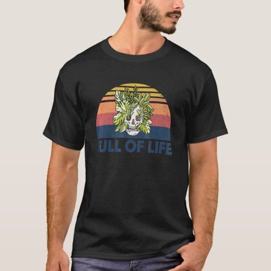 Tuinieren Vol Leven Schedel Pot Hoofd T-shirt (Voorkant)