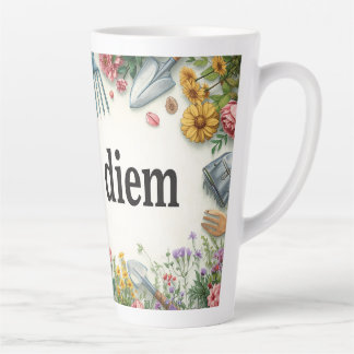 Tuiniermok "Carpe Diem" voor tuinfanaten  Latte Mok