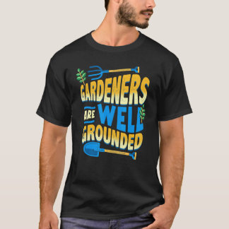 Tuiniers Zijn Gesteund Tuinier Tuinieren Vader T-shirt