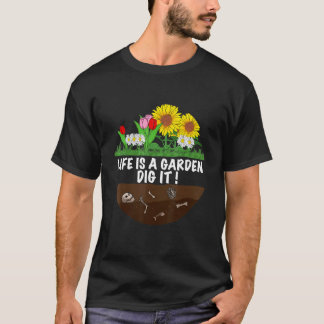 Tuinman Het   Tuinieren Gezegde Leven Is Een Tuin  T-shirt