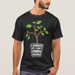 Tuinman Ik tuinier dus ik knijp niemand Tuinieren T-shirt