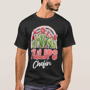 Tuinman TULPEN CHEFIN Tulpen Tuin Grappige Tulpen T-shirt