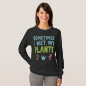 Tuintuinbouwer soms nat m t-shirt (Voorkant volledig)