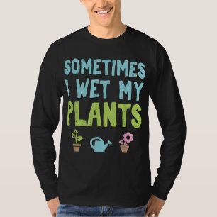 Tuintuinbouwer soms nat m t-shirt