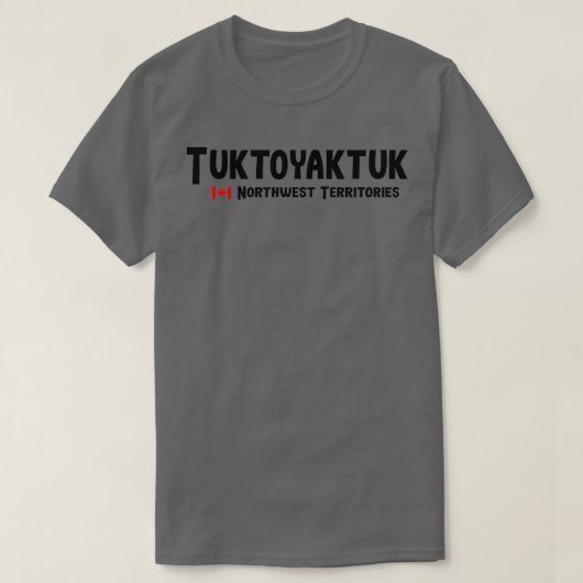 Tuktoyaktuk Northwest Territories T-shirt (Design voorkant)
