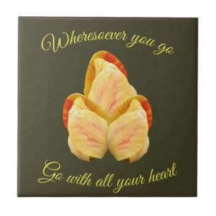 Tulip Flower Go With Your Heart Inspirational  Tegeltje