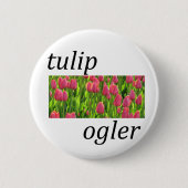 Tulip Ogler Ronde Button 5,7 Cm (Voorkant)