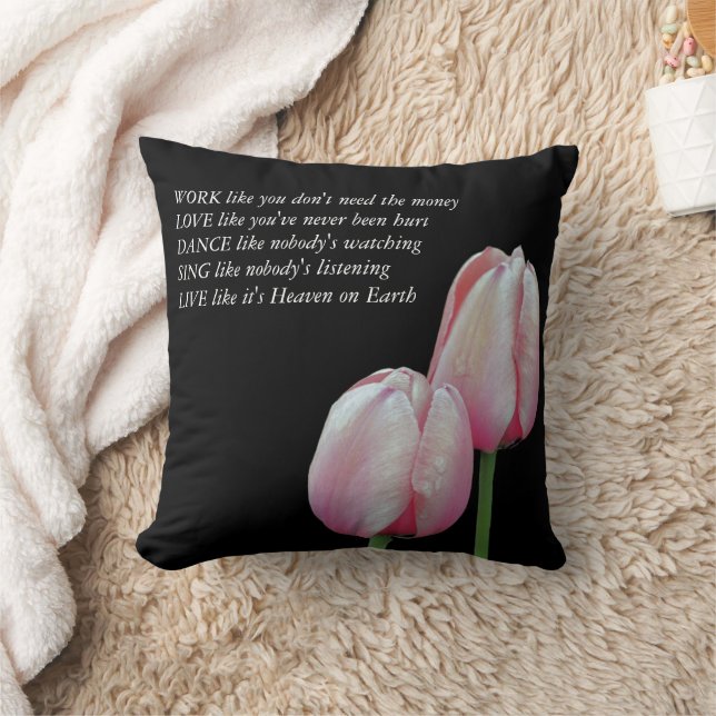 Tulips Work Love Dance Live Inspirerend Quote Kussen (Deken)