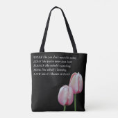 Tulips Work Love Dance Live Inspirerend Quote Tote Bag (Achterkant)