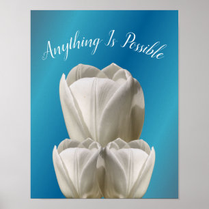 Tulp Flowers Alles is mogelijk Inspirerend Poster