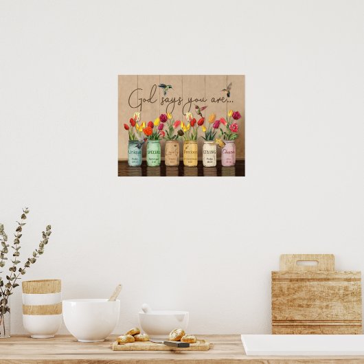 Tulp & Hummingbird God zegt dat je Poster bent (Keuken)