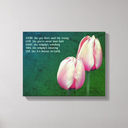 Tulpen Werk Liefde Dans Live Inspirerend Canvas Afdruk (Voorkant)