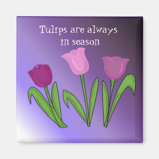 Tulpen zijn altijd in trek magneet (Voorkant)