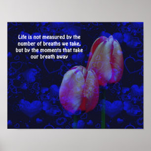 Tulps Hearts Life Attitude Inspirerend Quote Poster