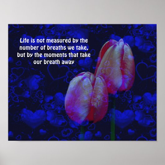Tulps Hearts Life Attitude Inspirerend Quote Poster (Voorkant)
