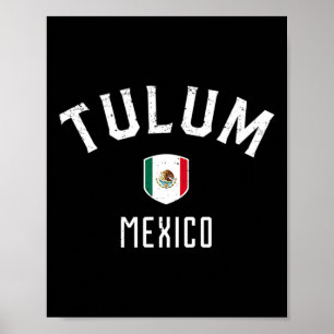 Tulum Mexico - Mexicaanse Vlag Tulum T-shirt Poster