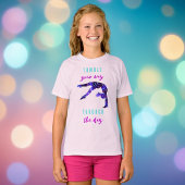 Tumble Your Way Through the Day Gymnastics T-Shirt
